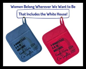 Women Belong in the White House Potholder - fun gift for the politically savvy women in your life