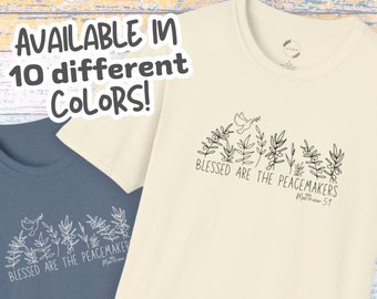 Peace Tee Shirt | Blessed are the peacemakers | Bible Verse | Olive Floral with Dove Design | Christian Gift for her | Cotton | Soft T-Shirt
