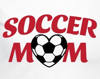 Soccer Mom Digital Files - Design Files - Cricut - SvG - Silhouette Cameo - PNG - EpS - PDF - DxF - Sports Mom