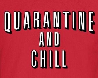 Quarantine And Chill Digital Files - Design Files - Cricut - SvG - Silhouette Cameo - PNG - EpS - PDF - DxF - Television