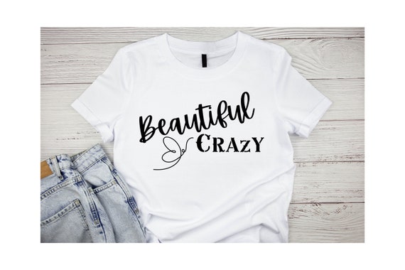 Beautiful Crazy Shirt Beautiful Crazy Lyrics Shirt Country 