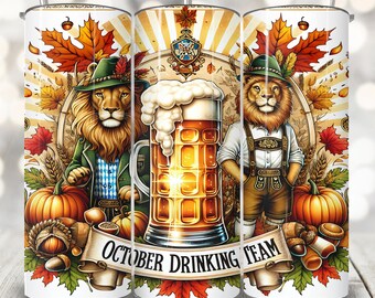 Oktober Beer Lion Tumbler Wrap, 20 Unzen Skinny Tumbler Sublimation, Oktober Bier Festival PNG, Trink Team German Beer Fest Tumbler Wrap