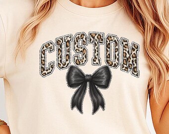 Custom Name Leopard Print Coquette Bow Png Sublimation Design, Personalized Text Png File, Trendy Glitter Custom Quote Typography Shirt Png