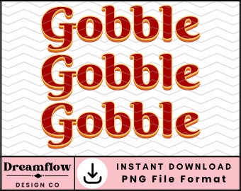 Retro Thanksgiving Png, Gobble Gobble Png, Thanksgiving Sublimation Design, Fall Png Download, Thanksgiving Sublimation for Shirt, Mug, Bag