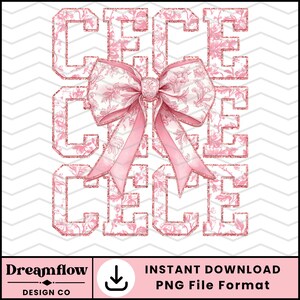 May include: Pink glitter letters spelling "CE CE" with a large pink bow with a white floral pattern in the center.