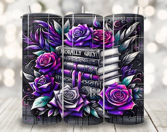 Morally Grey Tumbler Wrap, 20 oz Skinny Tumbler Sublimation Design, Bookish PNG, Booktok Romantasy Png, Romance Spicy Book Lover Png