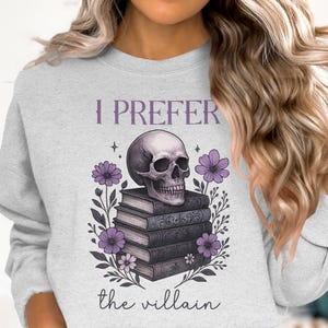 I Prefer the Villain PNG Sublimation Design, Skull Flower Book Png, Book Lover Png, Funny Book Png, Romantasy BookTok Digital Download