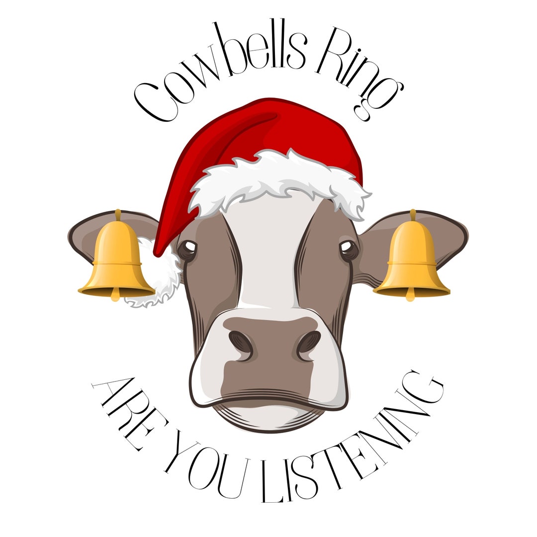 Cowbells Ring SVG PDF PNG Digital Download Etsy