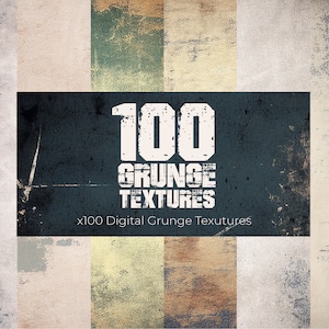 100 Grunge Texture Pack Grungy Textured Art Bundle Grunge Distressed Texture Digital Paper Pack Clipart Photoshop Overlays Procreate