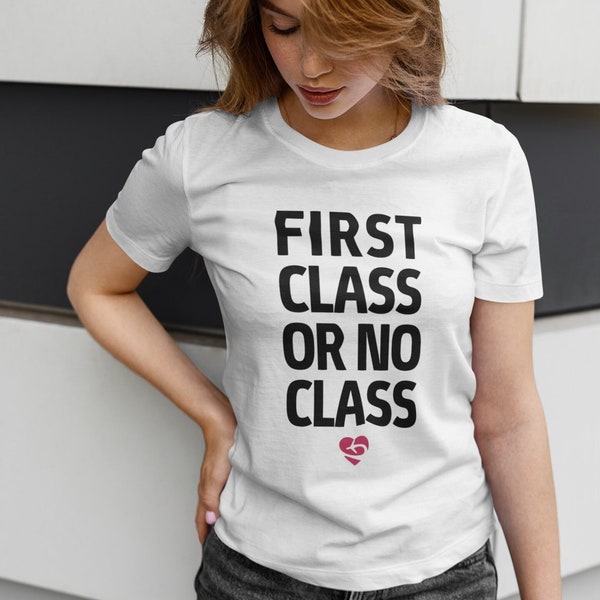 Funny Travel Shirt, First Class, Flying Quote, Sarcastic Saying, Airplane Travel, Flying Tshirt, Business Class, Aviation Gift, Traveler Tee
