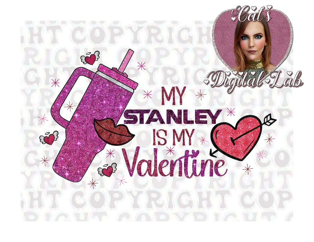 My Stanley is My Valentine Stanley Tumbler Glitter Valentine's Day HQ