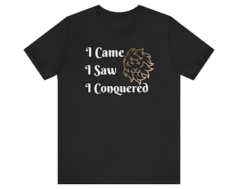 Ik kwam, ik zag, ik overwon T-shirt