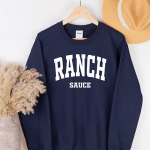 Ranch Sauce Crewneck sweatshirt, Ranch Costume Shirt, Salad Dressing Shirt, Foodie Gift For Chef, Condiments Dipping Sauce, Ranch Lover gift