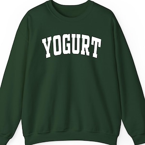 Yogurt Sweatshirt Hoodie Shirt, Funny Foodie Tee, Greek Yogurt Aesthetic Crewneck, Healthy Snack Lover Gift, Breakfast Bowl Graphic Top