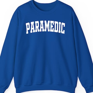 Paramedic Sweatshirt Hoodie Shirt – EMS Gift for First Responders – Emergency Medical Technician Outfit – Paramedic Appreciation Funny Tee