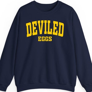 T-shirt, sweat-shirt et sweat à capuche Deviled Eggs - Vêtements amusants pour les amateurs de nourriture - Cadeau parfait pour les amateurs d&#39;œufs - Vêtements décontractés originaux pour les fêtes