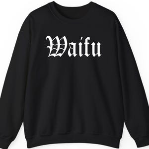 Waifu shirt, hoodie, sweatshirt – Funny anime lover gift, kawaii otaku graphic tee, cute Japanese style apparel for anime and manga fans