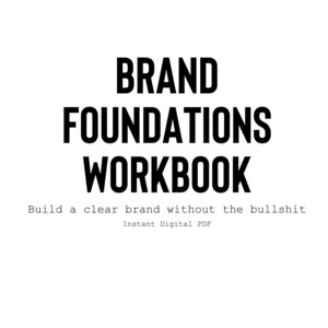 Brand Foundations Workbook | Branding Workbook for Small Business and Startups, Printable PDF