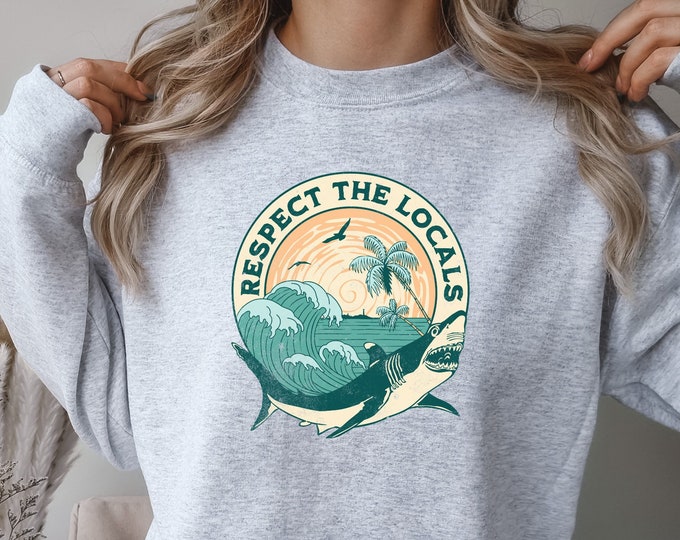 Beach summer Respect the locals Vibes Happiness Comes In Waves Surf Lover Hoodie Surfing Sweatshirt Inspirational Quotes Ocean Waves Sweater