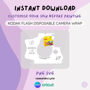 May include: A printable design for a Kodak disposable camera wrap. The design features a white background with black text that says "ALISHA and JACK" and "19 NOVEMBER 2024". There is also a graphic of two rings and a heart with an arrow.
