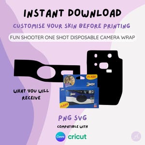 Könnte beinhalten: Ein digitaler Download eines druckbaren Kamera-Wrap-Designs für eine Einwegkamera. Das Design zeigt eine blaue und weiße Kamera mit den Worten "1 Shot" und "Flash" darauf. Das Design ist kompatibel mit Cricut und Canva.