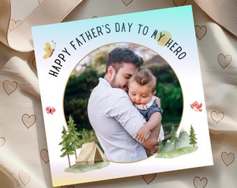 Personalised Father’s Day Card | Custom Photo & Message | 15x15cm Square Card for Dad, Grandad, Stepdad CAMPING THEME outdoors