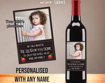Personalised Teacher Wine Label: Child Photo Gift, 6x4 inch