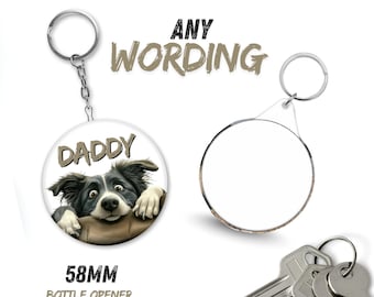 Father's Day Personalised Photo Keyring - Custom Keepsake Gift (58mm Round) FROM THE DOG lots of breeds to choose from