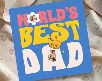 Personalised Father’s Day Card | Custom Photo & Message | 15x15cm Square Card for Dad, Grandad, Stepdad (ref1)