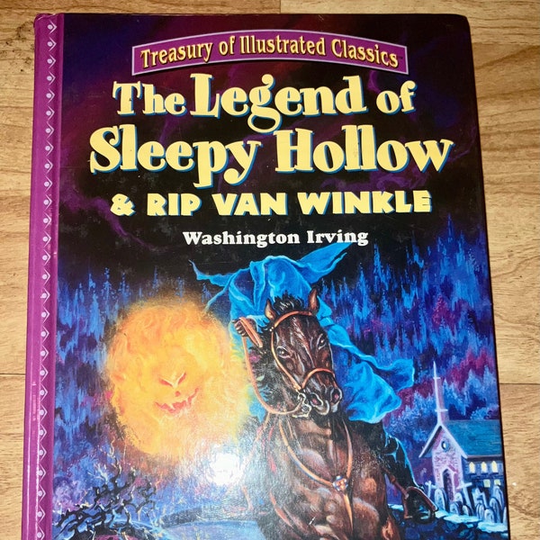 The Legend of Sleepy Hollow & RIP VAN WINKLE by Washington Irving