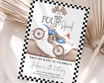 May include: A birthday invitation with a motocross theme. The design features a blue dirt bike mid-air, the text "NEED FOUR Speed", and the words "Race on over to celebrate Jackson's 4th birthday". The invitation has a black and white checkered border.