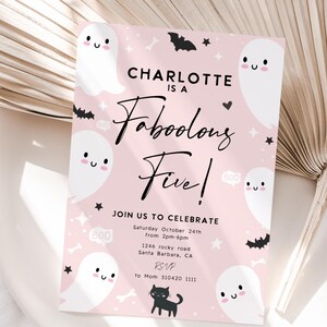 May include: Pink invitation card with the text "Charlotte is a Faboolous Five!" featuring cartoon ghosts, bats, and a black cat. Includes event details: date, time, and location.