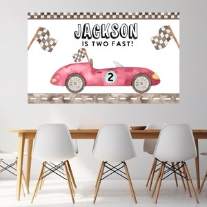 Race Car birthday backdrop, TWO FAST birthday banner, race car invite, second birthday, vintage race car, 2nd birthday, editable, printable