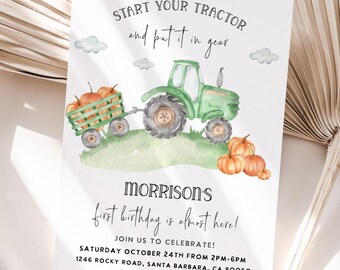 May include: A watercolor-style invitation with a green tractor pulling a wagon filled with pumpkins. The text reads "Start your tractor and put it in gear" and "Morrison's first birthday is almost here!" Additional text provides party details.