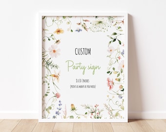 May include: A white frame with a floral border surrounds a printable party sign. The sign reads "CUSTOM Party sign 8 x 10 inches (PRINT AS MANY AS YOU NEED)".