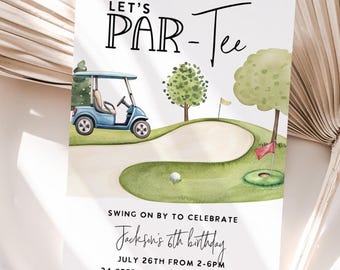 May include: Watercolor invitation with a golf theme. The invitation reads "Let's Par-Tee" above a golf course scene with a blue golf cart, sand trap, and green. The text below invites guests to Jackson's 6th birthday.