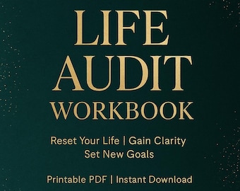 Life Audit Workbook | Goal Setting, Clarity, Self Reflection (PDF)