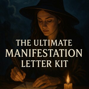 May include: An illustration of a person writing with a quill pen, wearing a witch hat, with a candle and a full moon in the background. The text reads "THE ULTIMATE MANIFESTATION LETTER KIT". The scene is dark with warm lighting.