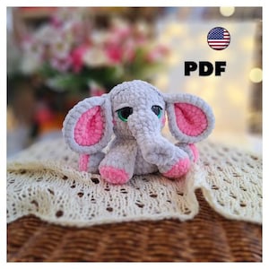 Crochet plush elephant pattern, no sew crochet plushie elephant amigurumi pattern, elephant amigurumi, plush animal pattern