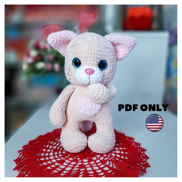 Cat crochet plushie toy pattern - amigurumi plush pattern the little kitten - valentines cat - English pattern PDF