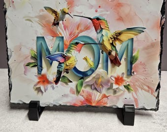 Mom Hummingbird and Floral Slate