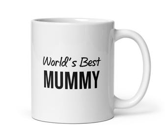 May include: White ceramic mug with a black inscription that reads "World's Best Mummy".