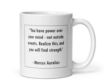 Marcus Aurelius quote mug, Stoic quote mug, Stoic mugs UK