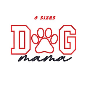 DOG MAMA Machine embroidery applique, embroidery design applique dog mama, 6 sizes. Instant DOWNLOAD
