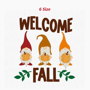 Gnomes welcome fall embroidery design, seasons embroidery design, autumn embroidery design. 6 sizes. INSTANT DOWNLOAD