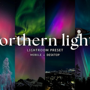 May include: A composite image featuring the Northern Lights, with vivid displays of green, pink, and purple colours across a dark sky. The text "Northern lights" is displayed, along with "Lightroom Preset" and "Mobile + Desktop".