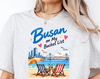 T-shirt de voyage à Busan, Corée du Sud, T-shirt « Busan : les incontournables », Cadeau pour les amoureux de la Corée, T-shirt de vacances en Corée, Cadeau de voyage à Busan pour femmes