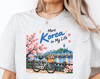 T-shirt de voyage à Séoul, Corée du Sud, T-shirt « Plus de Corée dans ma vie », Cadeau pour les amoureux de la Corée, T-shirt sur le fleuve Han, Cadeau de voyage en Corée pour femmes