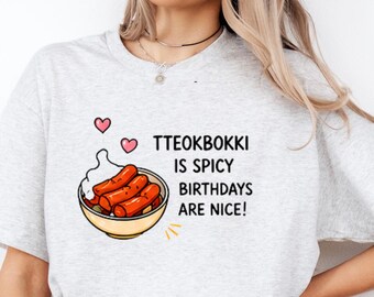 Camiseta de cumpleaños de tteokbokki, regalo para amantes de la comida coreana, regalo de cumpleaños de comida coreana, camiseta picante de comida coreana, lindo regalo de la cultura coreana