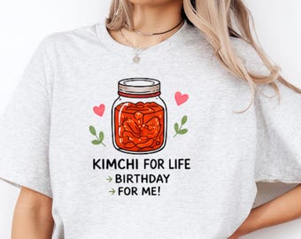 Kimchi Birthday Shirt, Korean Food Lover Gift, Funny K-Food Birthday Tee, Korean Culture Gift, Cute Birthday Shirt for Women